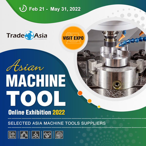 【亞洲貿易展】Asian Machine Tool Online Exhibition 2022 亞洲工具機展覽會